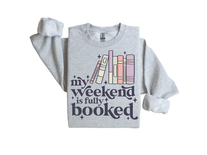My Weekend is Fully Booked
