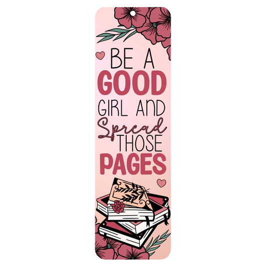 Be a Good Girl Bookmark