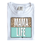 Mama Life Leopard Print